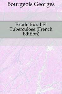 Exode Rural Et Tuberculose (French Edition)