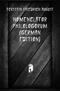 Nomenclator Philologorum (German Edition)