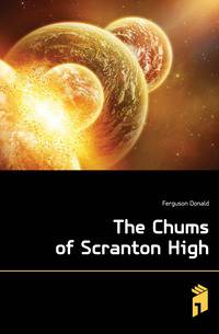 The Chums of Scranton High