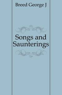 Songs and Saunterings