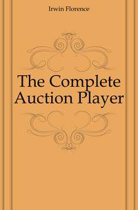 The Complete Auction Player