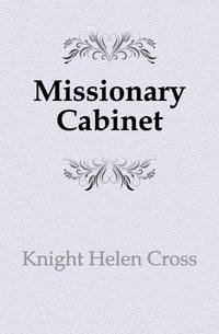 Missionary Cabinet