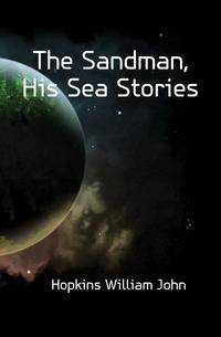 The Sandman, His Sea Stories