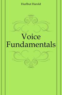Voice Fundamentals