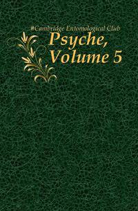 Psyche, Volume 5