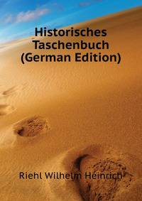 Historisches Taschenbuch (German Edition)