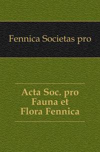 Acta Soc. pro Fauna et Flora Fennica