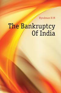 The Bankruptcy Of India