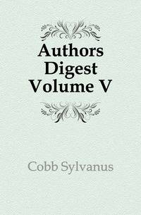 Authors Digest Volume V