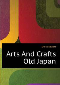 Arts_And_Crafts_Old_Japan