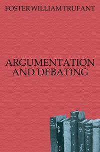 ARGUMENTATION AND DEBATING