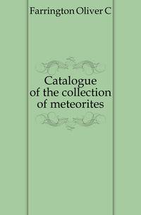 Catalogue of the collection of meteorites