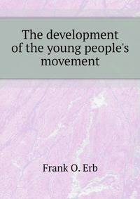 The development of the young people's movement