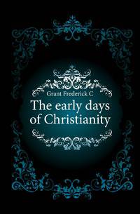 The early days of Christianity