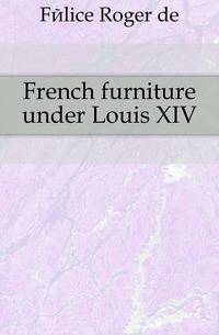 French furniture under Louis XIV