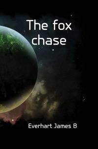 The fox chase