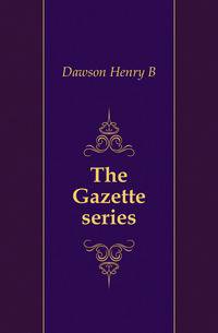The Gazette series