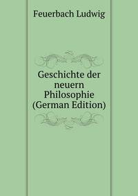 Geschichte der neuern Philosophie (German Edition)