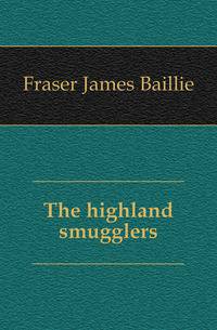 The highland smugglers