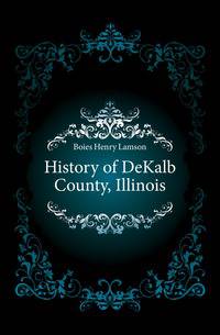 History of DeKalb County, Illinois