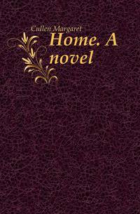 Home. A novel