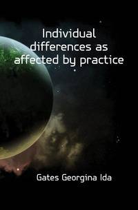 Individual differences as affected by practice