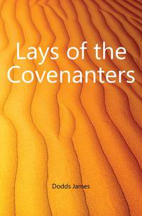 Lays of the Covenanters