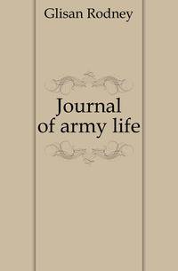 Journal of army life