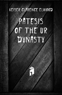 Patesis of the Ur dynasty