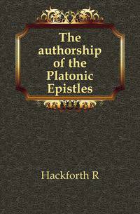The authorship of the Platonic Epistles