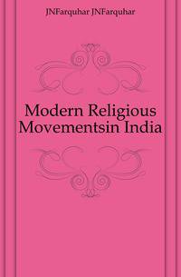 Modern Religious Movementsin India