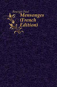 Mensonges (French Edition)