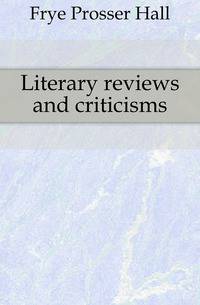 Literary reviews and criticisms