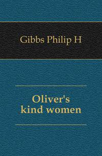 Oliver's kind women