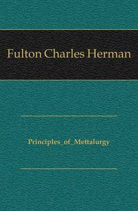 Principles_of_Mettalurgy