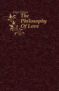 The Philosophy Of Love