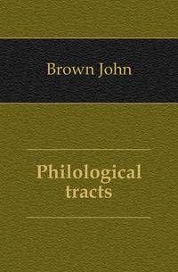 Philological tracts