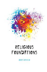 Religious Foundations