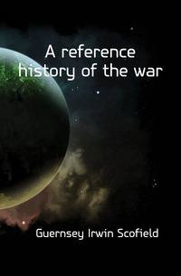 A reference history of the war