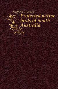 Protected native birds of South Australia