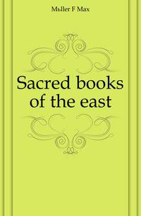 Sacred books of the east