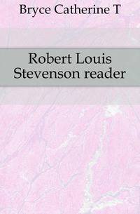 Robert Louis Stevenson reader