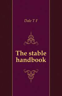 The stable handbook