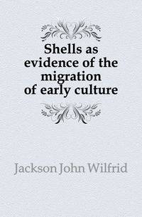 Shells as evidence of the migration of early culture