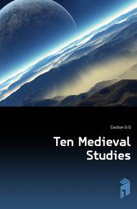 Ten Medieval Studies