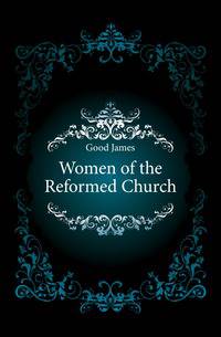 Women of the Reformed Church