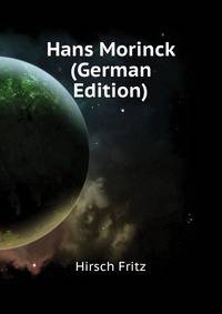 Hans Morinck ... (German Edition)