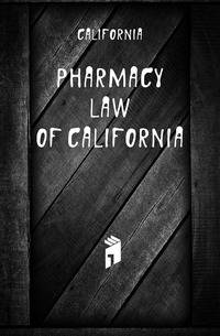 Pharmacy Law of California