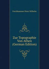 Zur Topographie Von Athen (German Edition)