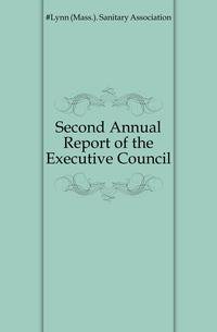 Second Annual Report of the Executive Council